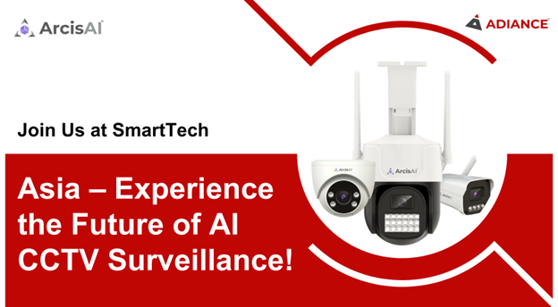 Join Us at SmartTech Asia – Experience the Future of ArcisAI AI CCTV Surveillance!